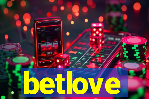 betlove