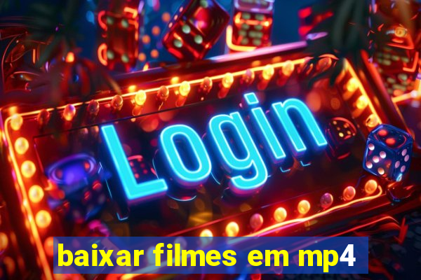 baixar filmes em mp4