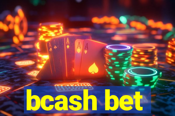 bcash bet