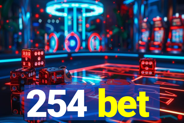 254 bet