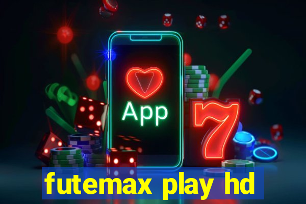 futemax play hd