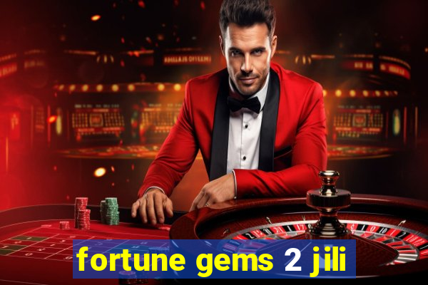 fortune gems 2 jili