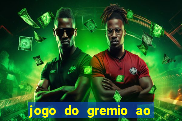 jogo do gremio ao vivo hd