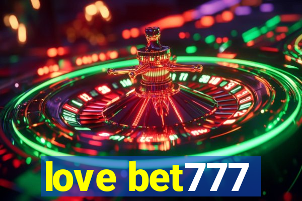 love bet777