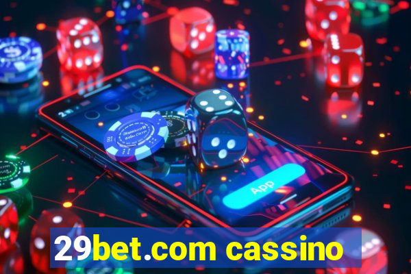 29bet.com cassino