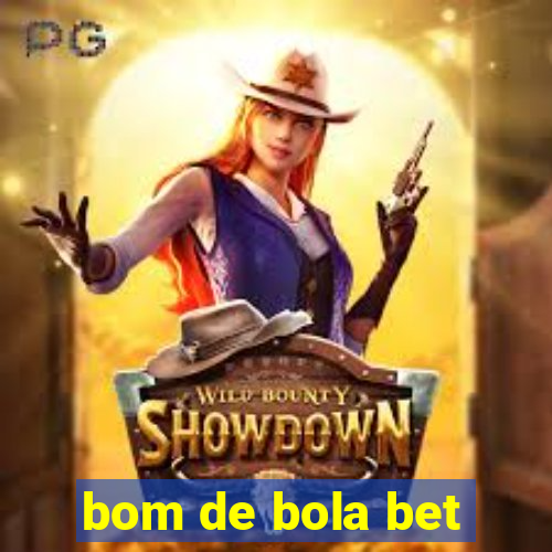 bom de bola bet