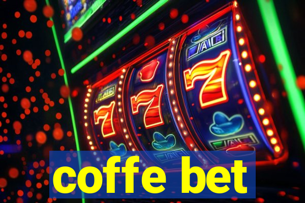 coffe bet