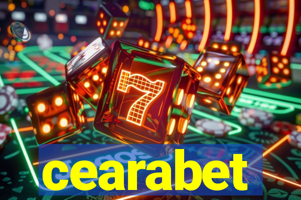 cearabet