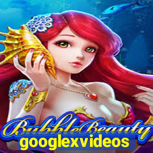 googlexvideos