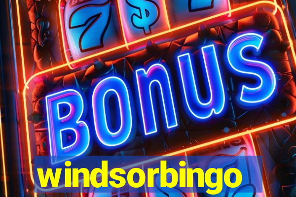 windsorbingo