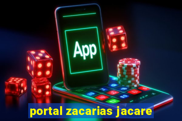 portal zacarias jacare