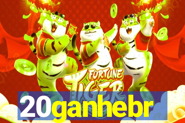 20ganhebr