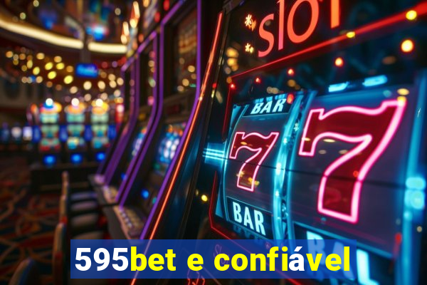 595bet e confiável