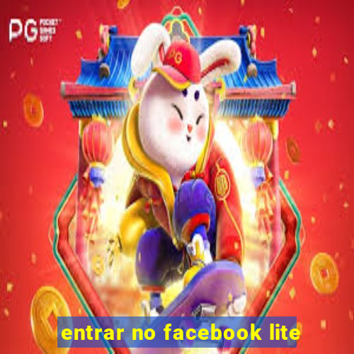 entrar no facebook lite