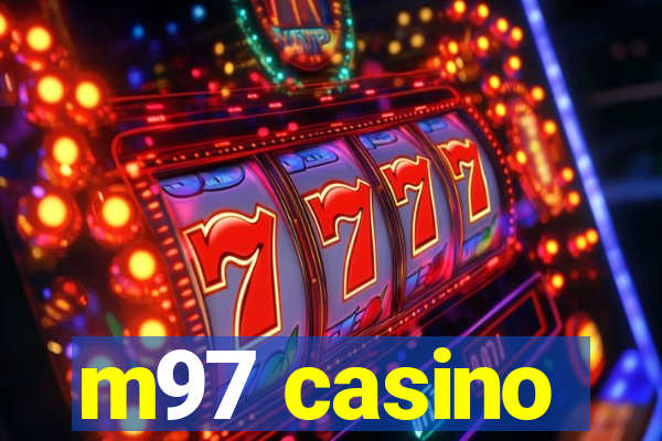 m97 casino