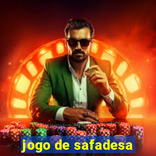 jogo de safadesa