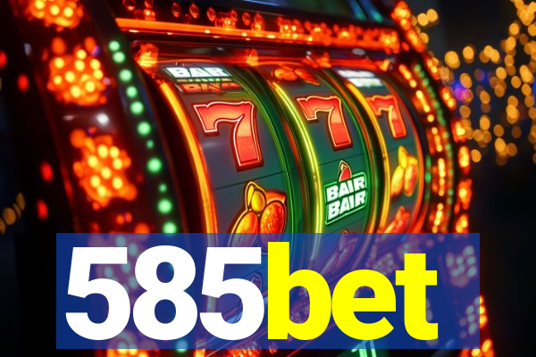 585bet