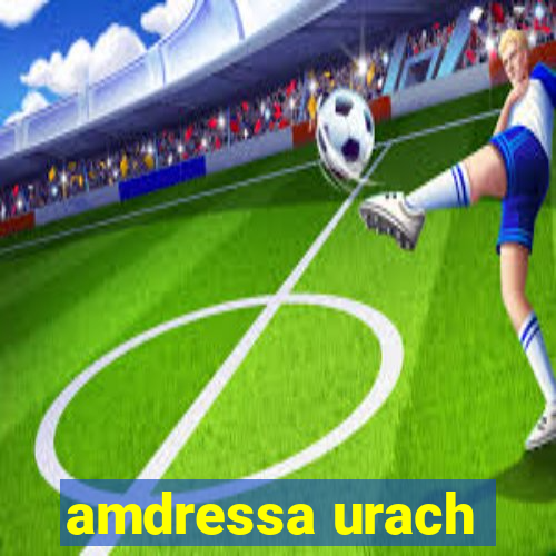 amdressa urach