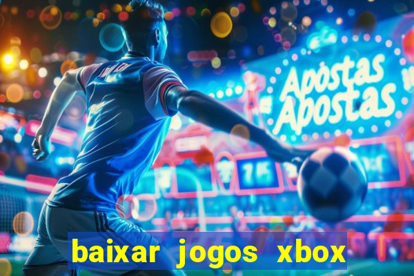 baixar jogos xbox 360 rgh torrent