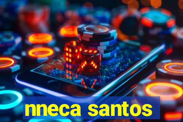 nneca santos