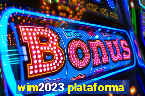 wim2023 plataforma