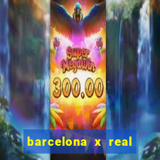 barcelona x real madrid ao vivo futemax