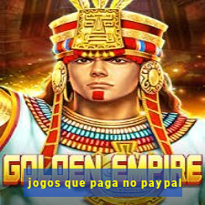 jogos que paga no paypal