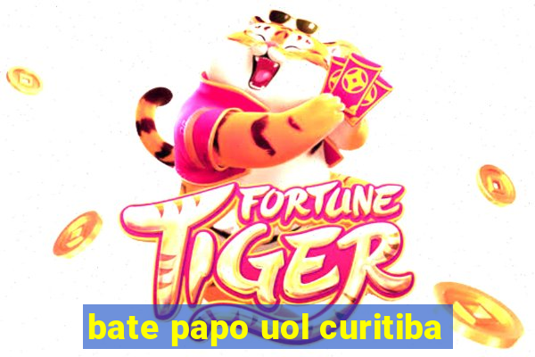 bate papo uol curitiba