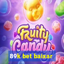 89k bet baixar