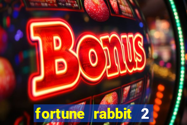 fortune rabbit 2 demo grátis