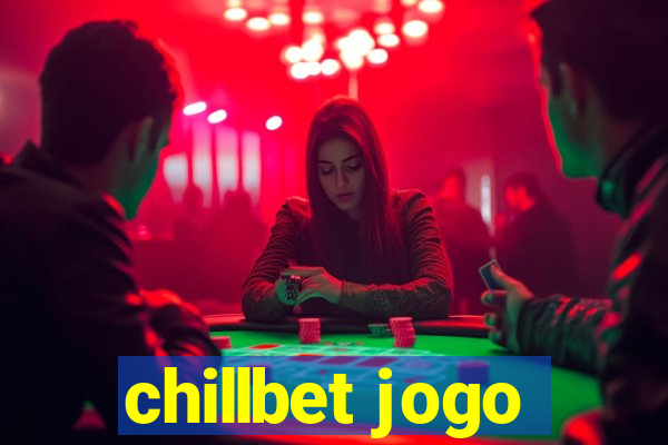 chillbet jogo