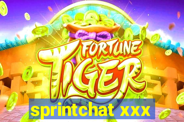 sprintchat xxx