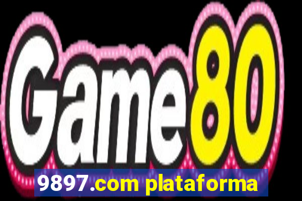 9897.com plataforma