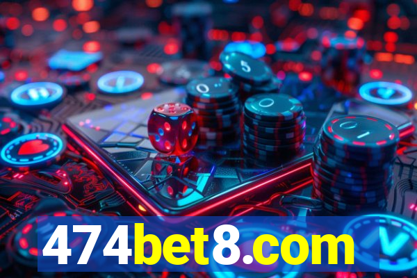 474bet8.com