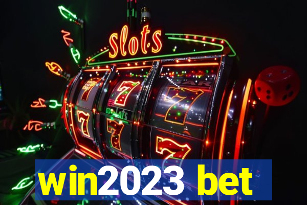 win2023 bet