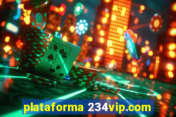 plataforma 234vip.com