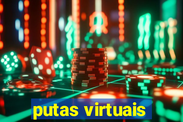 putas virtuais