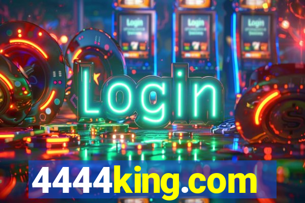 4444king.com