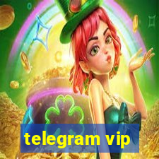 telegram vip