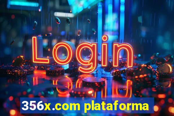 356x.com plataforma