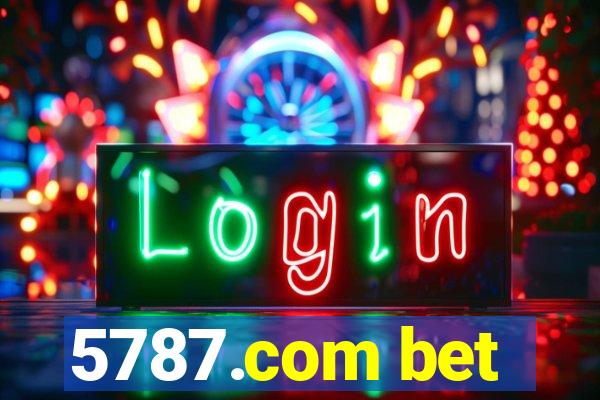 5787.com bet