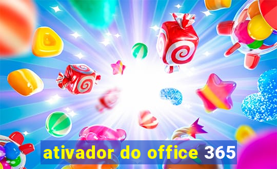 ativador do office 365