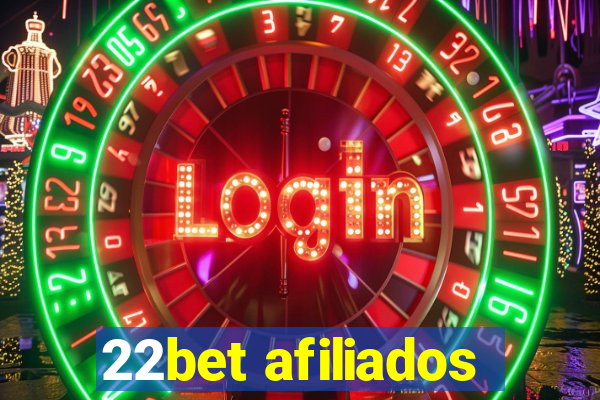 22bet afiliados