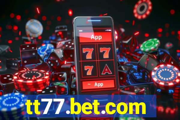 tt77.bet.com