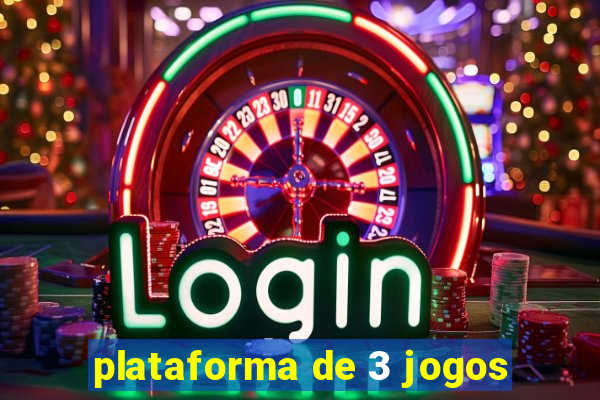 plataforma de 3 jogos