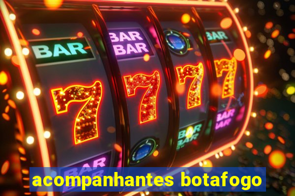 acompanhantes botafogo