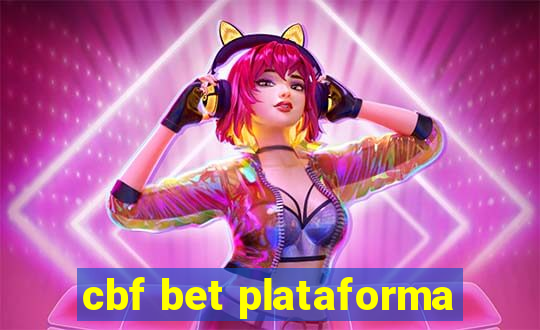 cbf bet plataforma