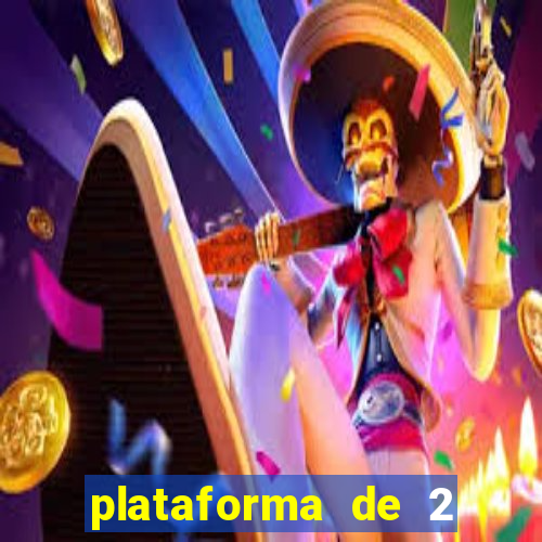 plataforma de 2 reais cassino