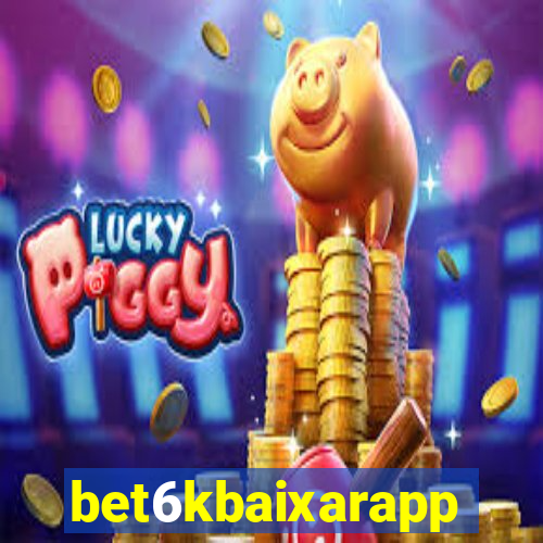 bet6kbaixarapp