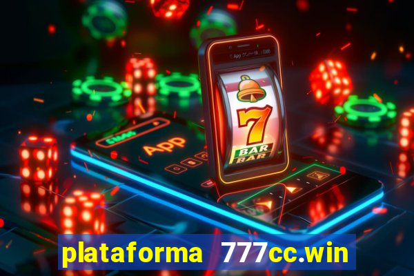 plataforma 777cc.win é confiável